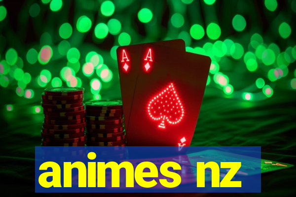 animes nz