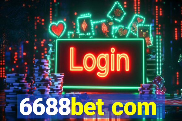 6688bet com