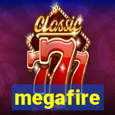 megafire