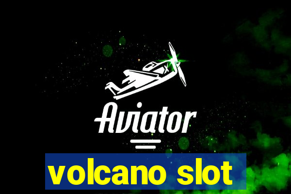 volcano slot