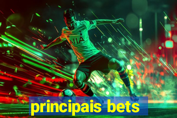 principais bets