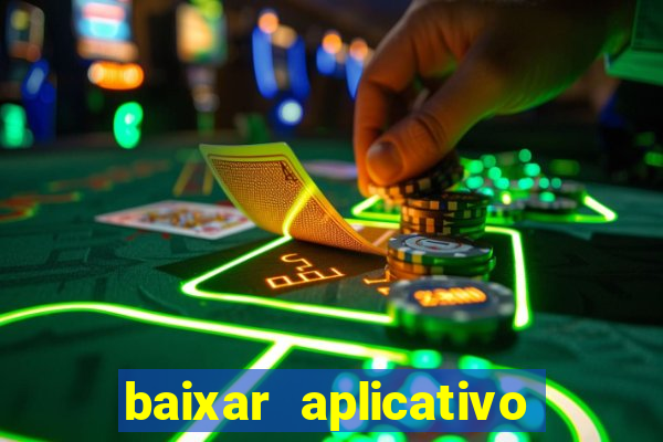 baixar aplicativo do sportingbet