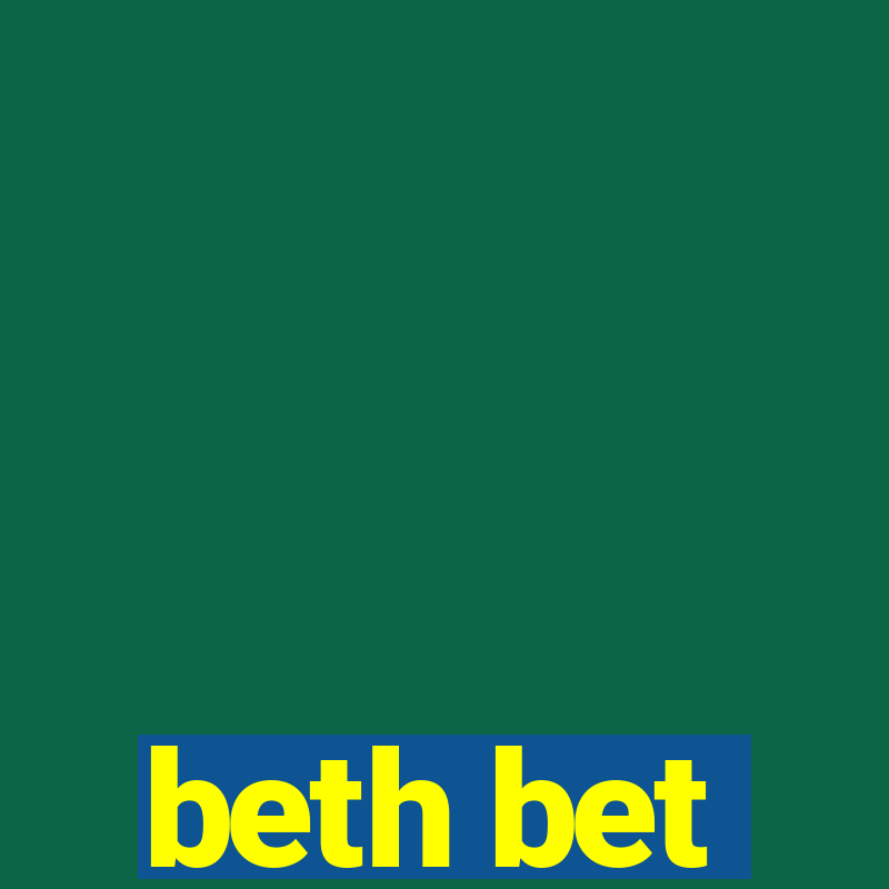 beth bet