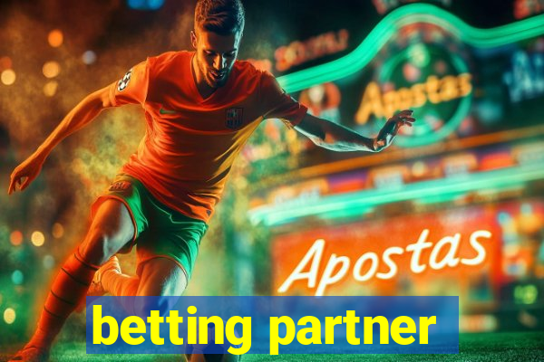 betting partner