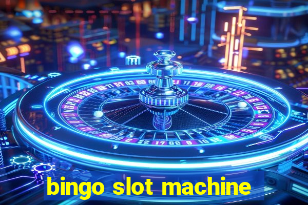 bingo slot machine