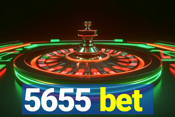 5655 bet