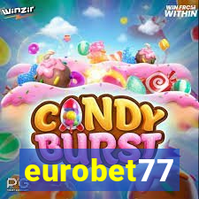 eurobet77