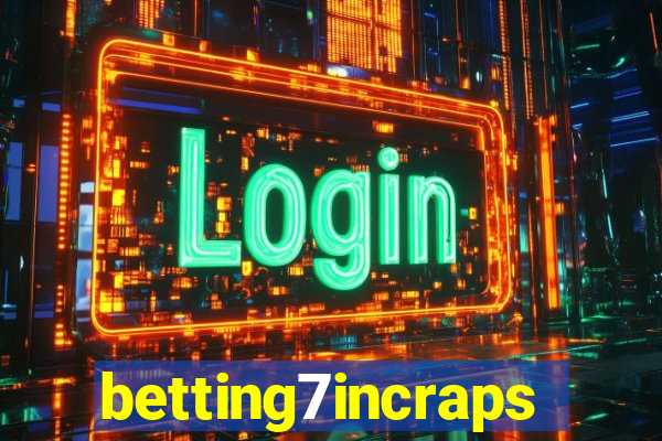 betting7incraps