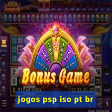 jogos psp iso pt br