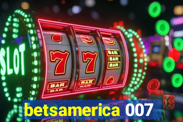 betsamerica 007