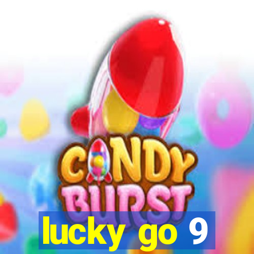 lucky go 9