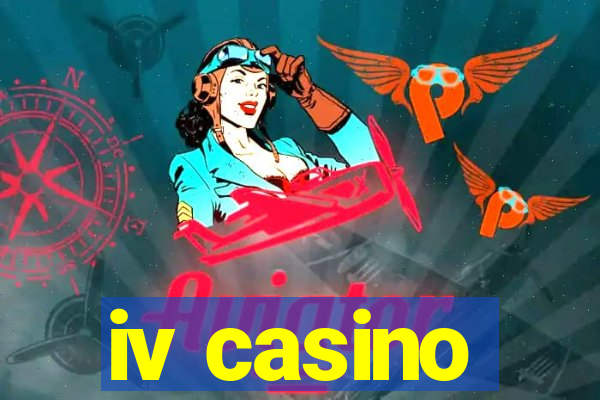 iv casino