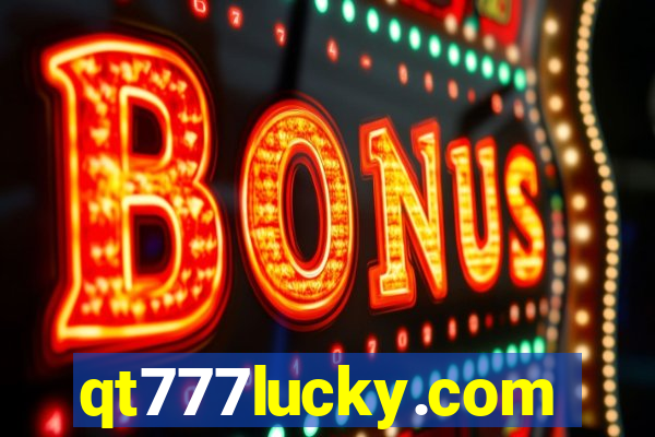 qt777lucky.com