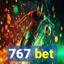 767 bet