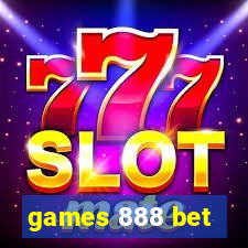 games 888 bet