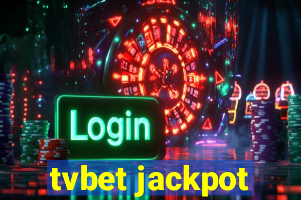 tvbet jackpot