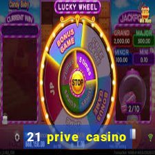 21 prive casino free spins