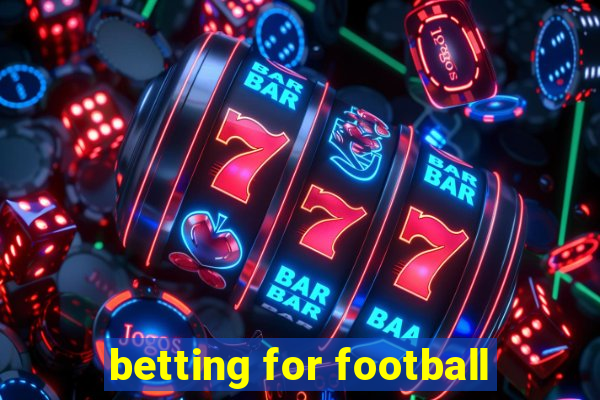 betting for football