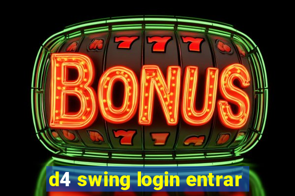 d4 swing login entrar