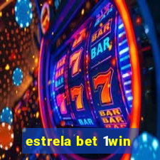 estrela bet 1win