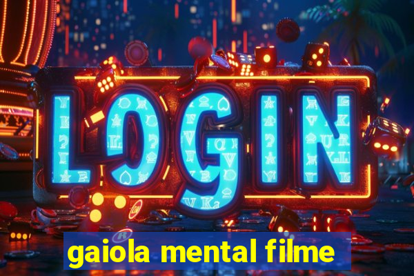 gaiola mental filme