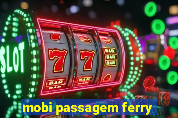 mobi passagem ferry