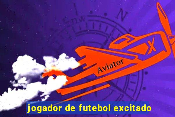 jogador de futebol excitado