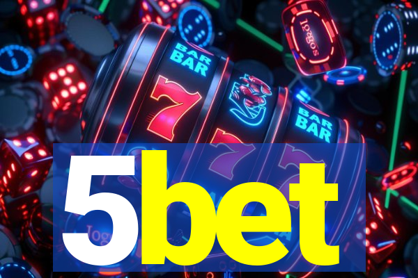 5bet