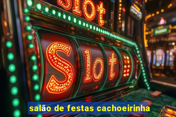 salão de festas cachoeirinha