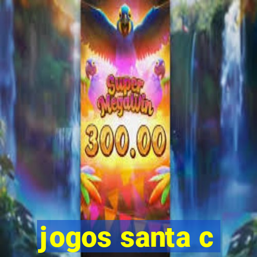 jogos santa c