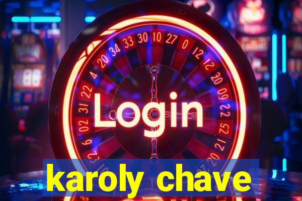 karoly chave