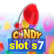 slot s7