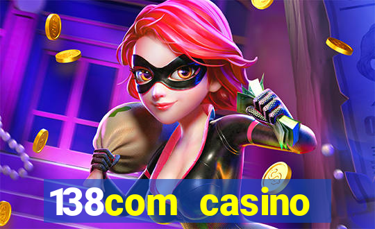 138com casino sister sites