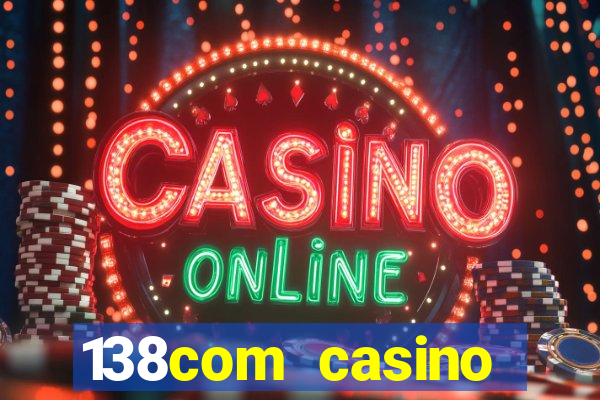 138com casino sister sites