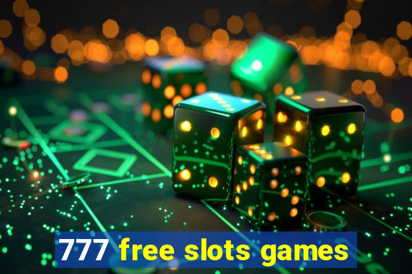 777 free slots games