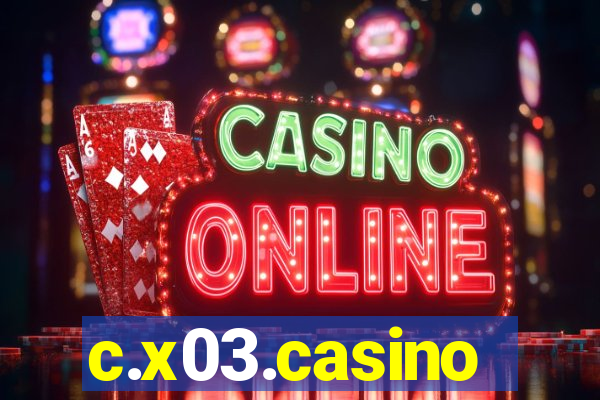 c.x03.casino