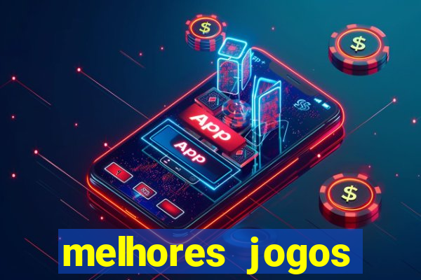 melhores jogos slots casino