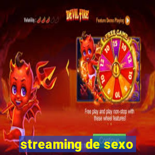 streaming de sexo