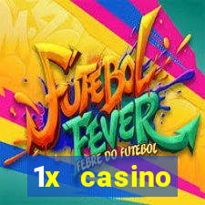 1x casino официальный сайт