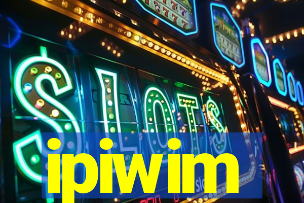 ipiwim