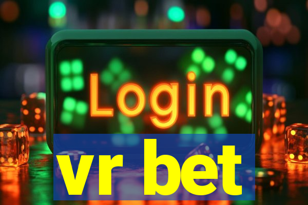 vr bet