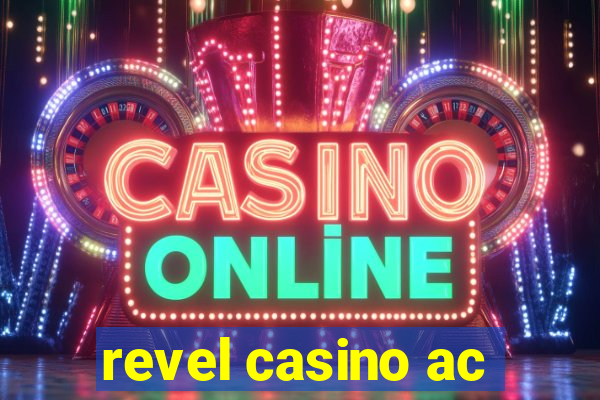 revel casino ac