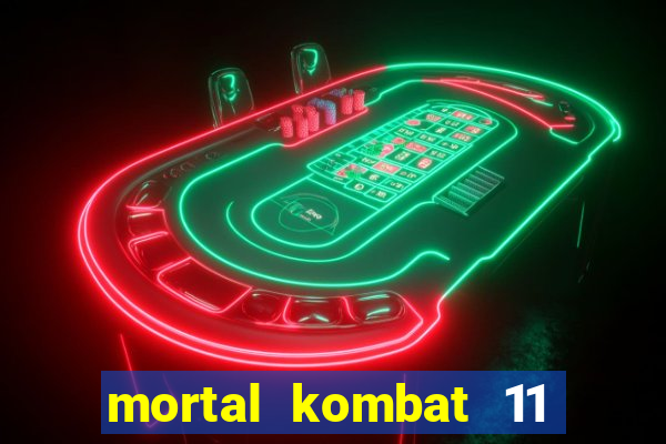 mortal kombat 11 apk android