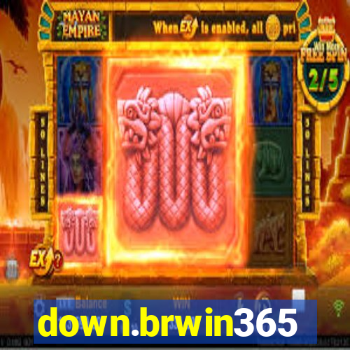 down.brwin365