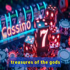 treasures of the gods