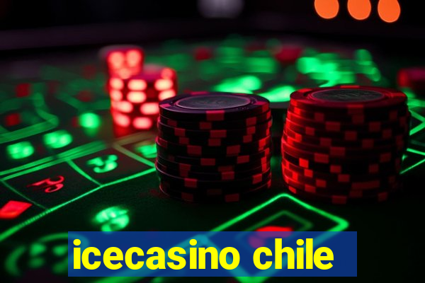 icecasino chile