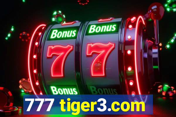 777 tiger3.com