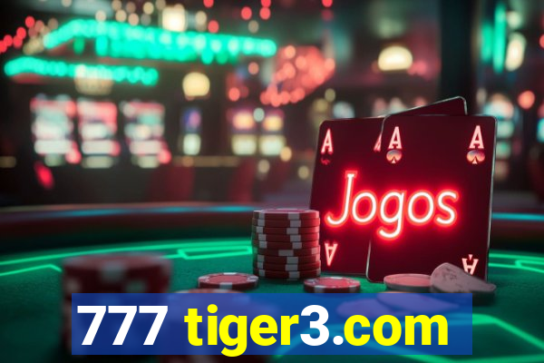 777 tiger3.com