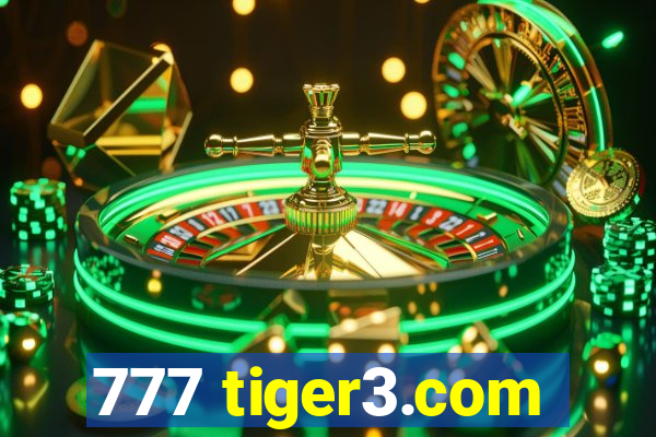 777 tiger3.com