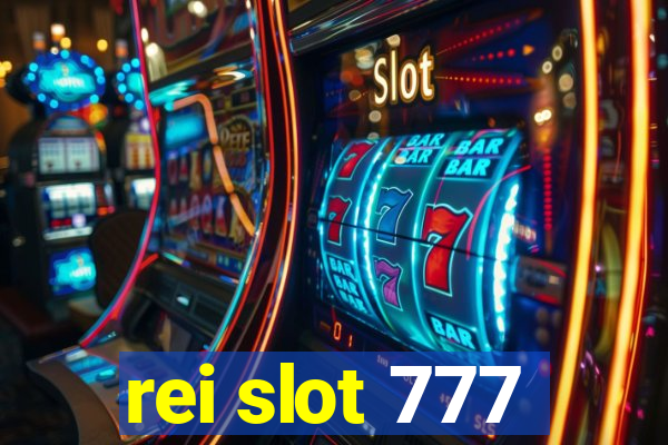 rei slot 777